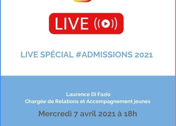 Live spécial #Admissions 2021 le 7 avril à 18h !