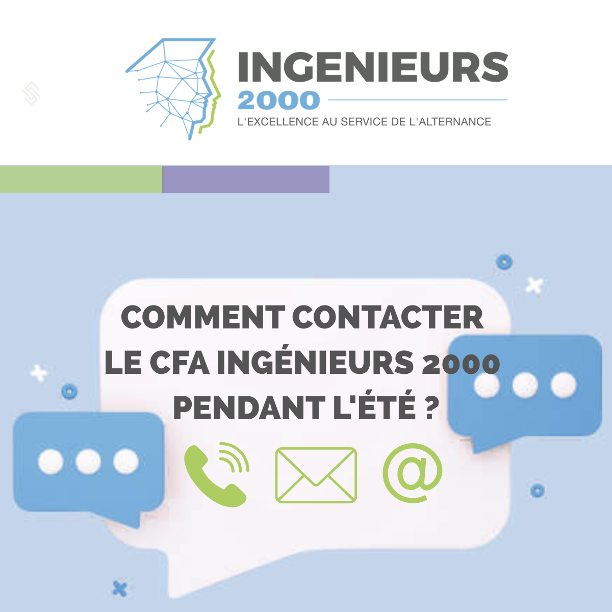 Comment contacter le CFA Ingénieurs 2000 pendant l’été ?