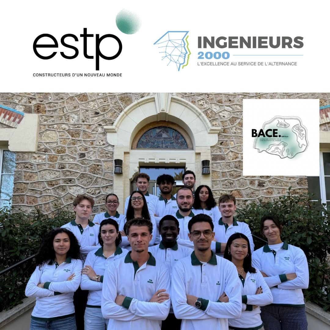 BACE ESTP : découvrez le Bureau des Apprentis de la Construction Energétique !