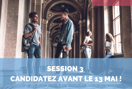 Admissions en session 3 : candidatez avant le 13 mai !