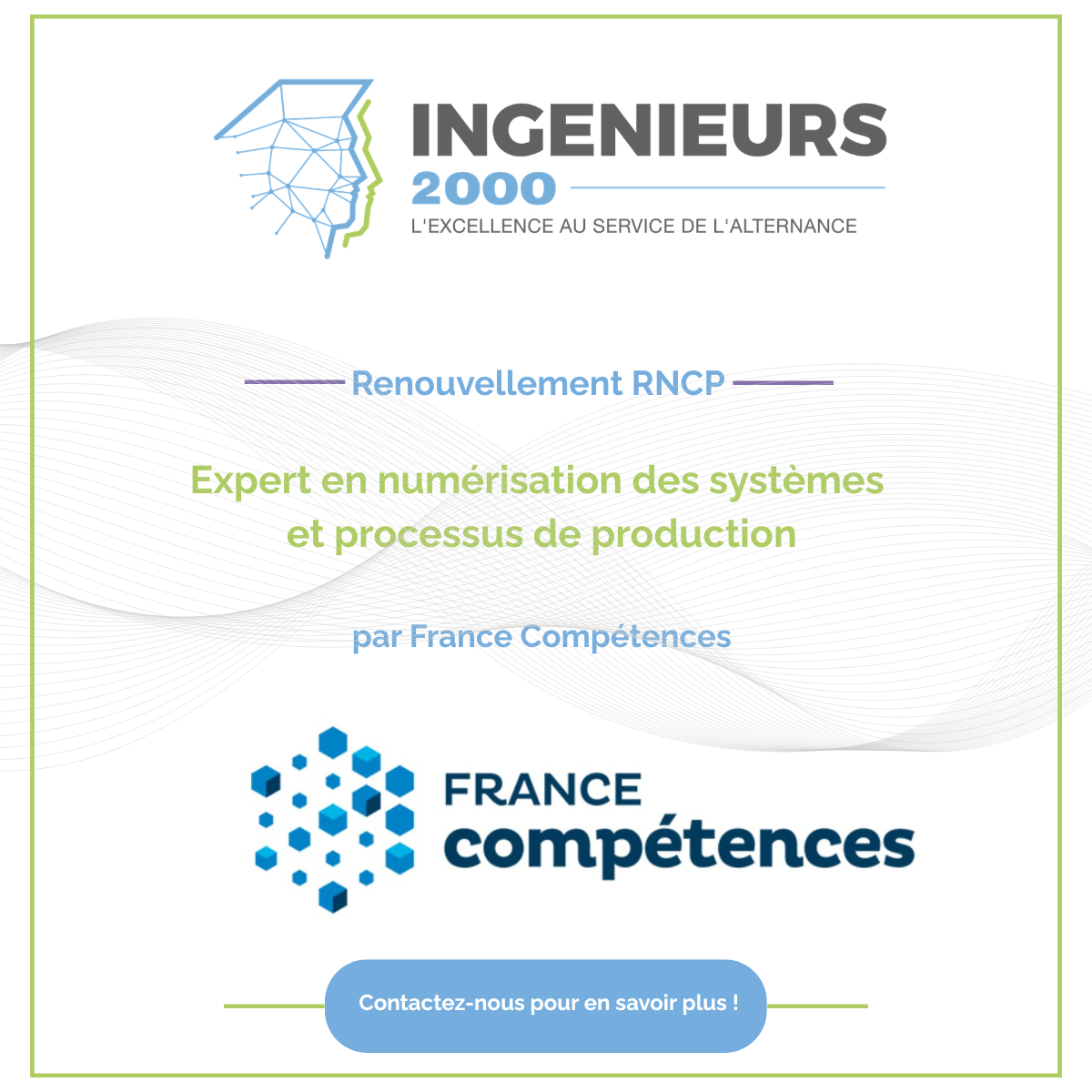 Ingénieurs 2000 annonce le renouvellement de sa formation de niveau 7 « Expert en numérisation des systèmes et processus de production »